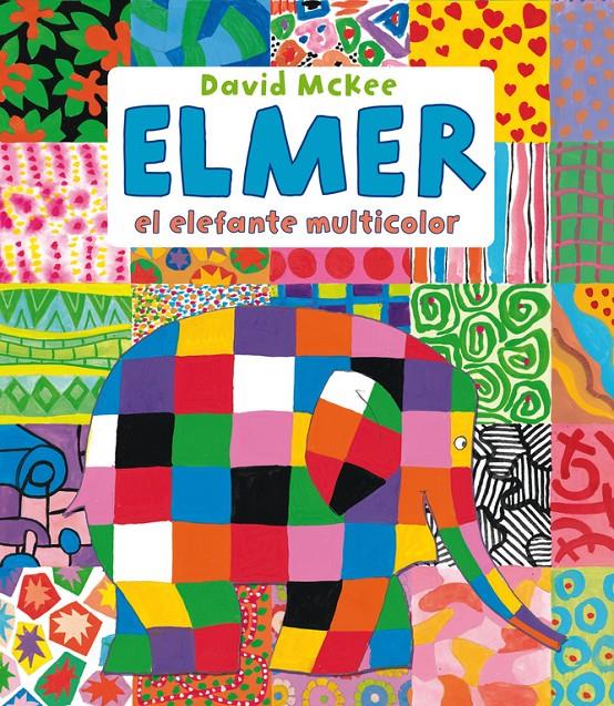 ELMER. EL ELEFANTE MULTICOLOR | 9788448836429 | MCKEE,DAVID