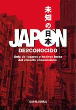 JAPÓN DESCONOCIDO | 9788418510373 | CORRAL, JUAN MANUEL