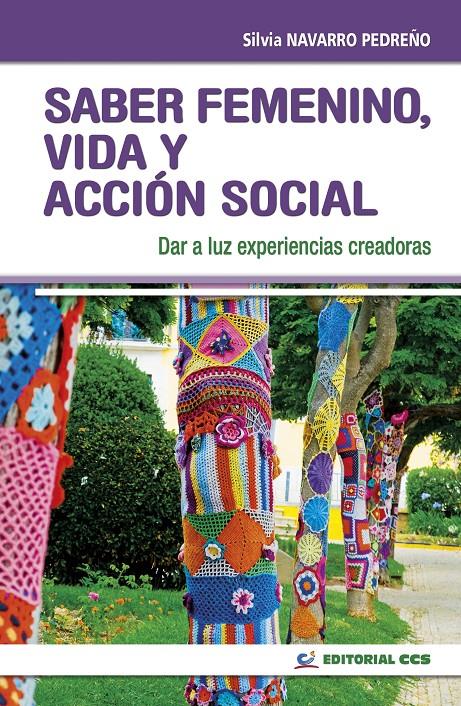 SABER FEMENINO: VIDA Y ACCIÓN SOCIAL | 9788490234075TA | NAVARRO PEDREÑO, SILVIA