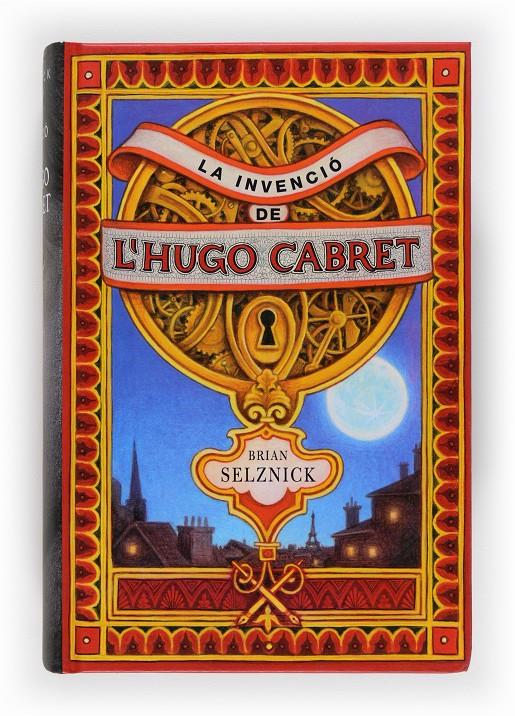 LA INVENCIÓ DE L'HUGO CABRET | 9788466118415 | SELZNICK, BRIAN