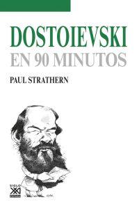 DOSTOEVSKY EN 90 MINUTOS | 9788432318016 | STRATHERN, PAUL