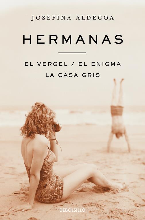 HERMANAS | EL VERGEL | EL ENIGMA | LA CASA GRIS | 9788466329361 | ALDECOA, JOSEFINA