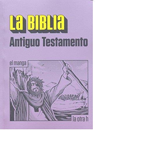 LA BIBLIA. ANTIGUO TESTAMENTO | 9788416540907 | DIOS