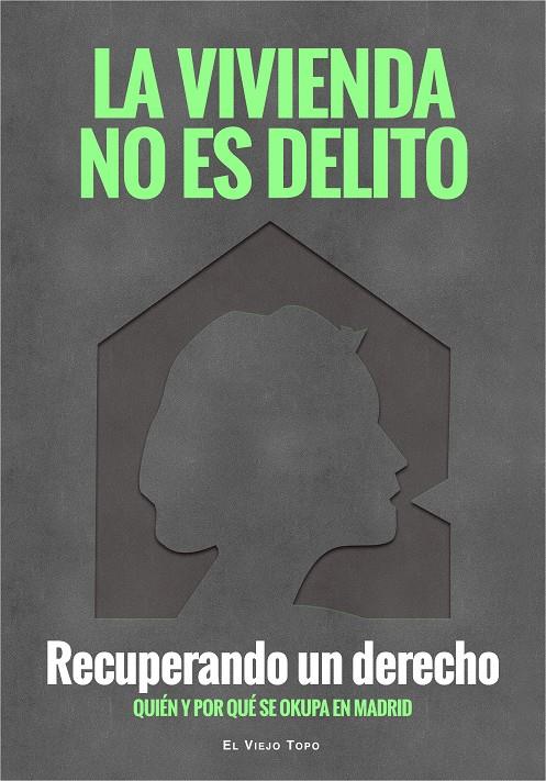 LA VIVIENDA NO ES DELITO | 9788416995110 | PAH