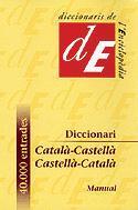 DICCIONARI CATALA-CASTELLA/CASTELLA-CATALA | 9788441224780 | DIVERSOS AUTORS