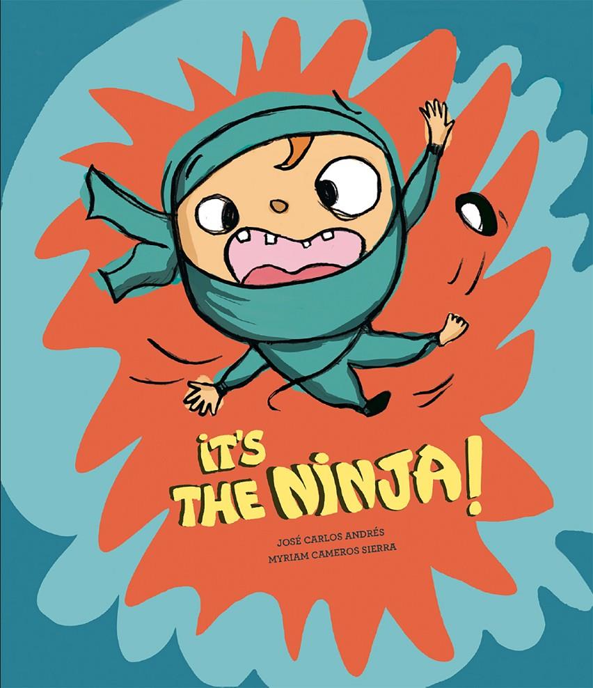 IT'S THE NINJA! | 9788410074927 | ANDRÉS, JOSÉ CARLOS