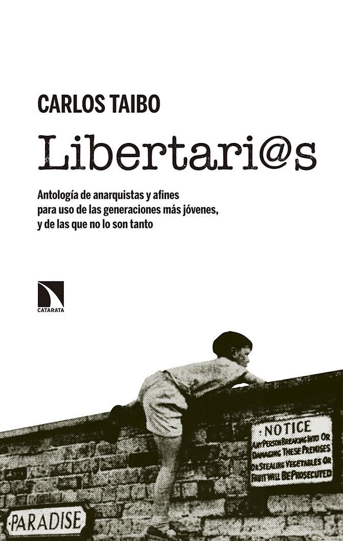 LIBERTARI@S | 9788490973752 | TAIBO, CARLOS