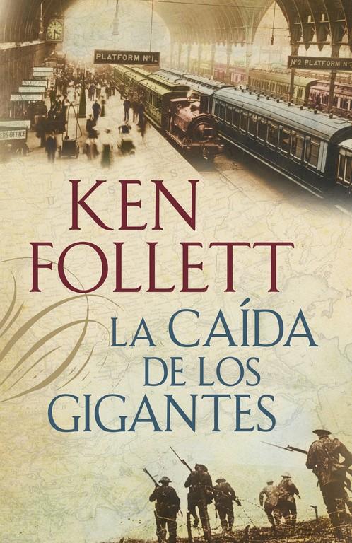 CAIDA DE LOS GIGANTES, LA | 9788401337635 | FOLLET, KEN