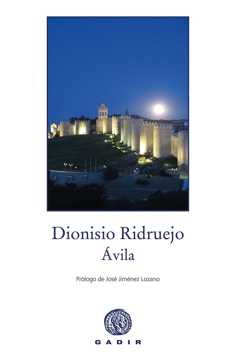 ÁVILA | 9788494445552 | RIDRUEJO, DIONISIO