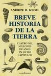 BREVE HISTORIA DE LA TIERRA | 9788412402445 | KNOLL, ANDREW H.