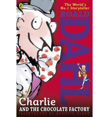 CHARLIE AND THE CHOCOLATE FACTORY | 9780141346458 | DAHL, ROALD