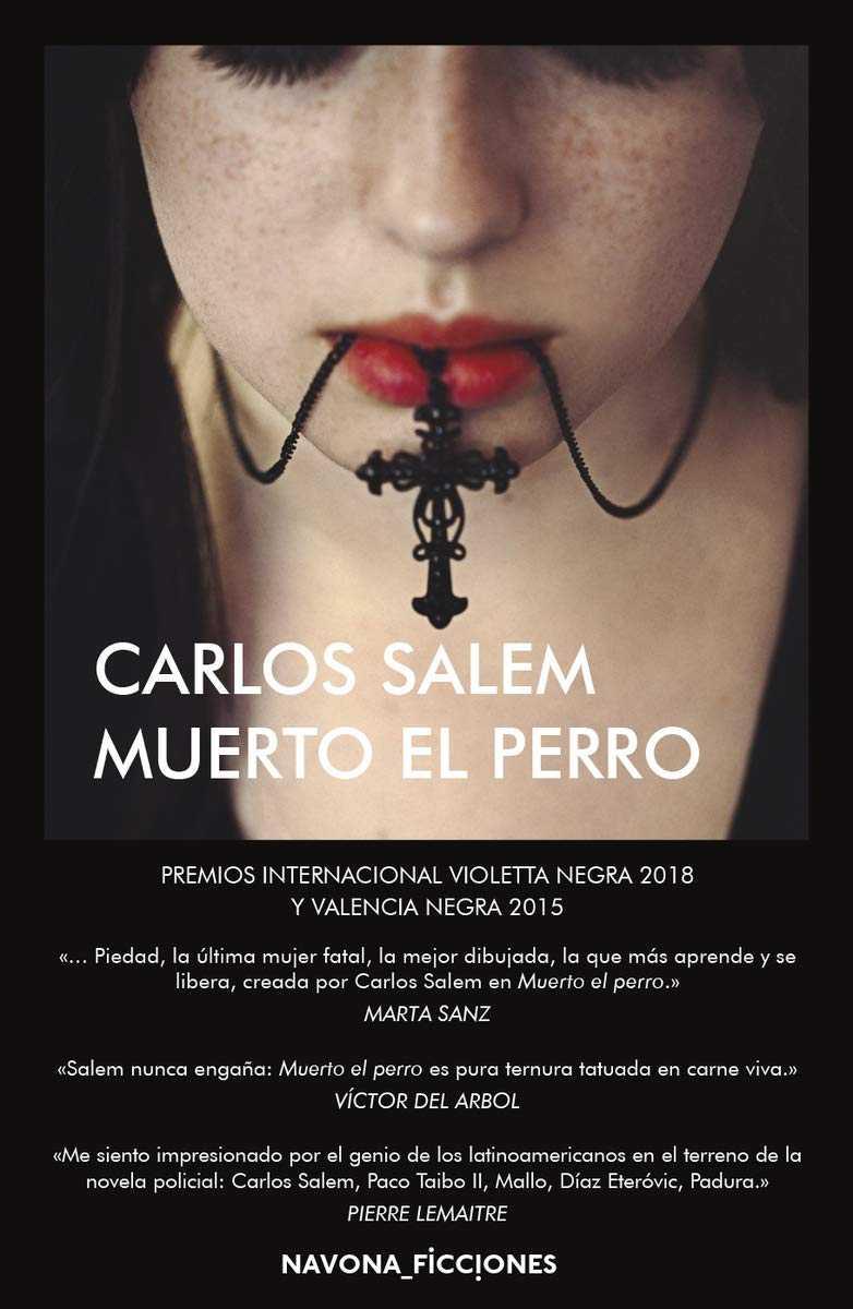 MUERTO EL PERRO | 9788417181604 | SALEM, CARLOS