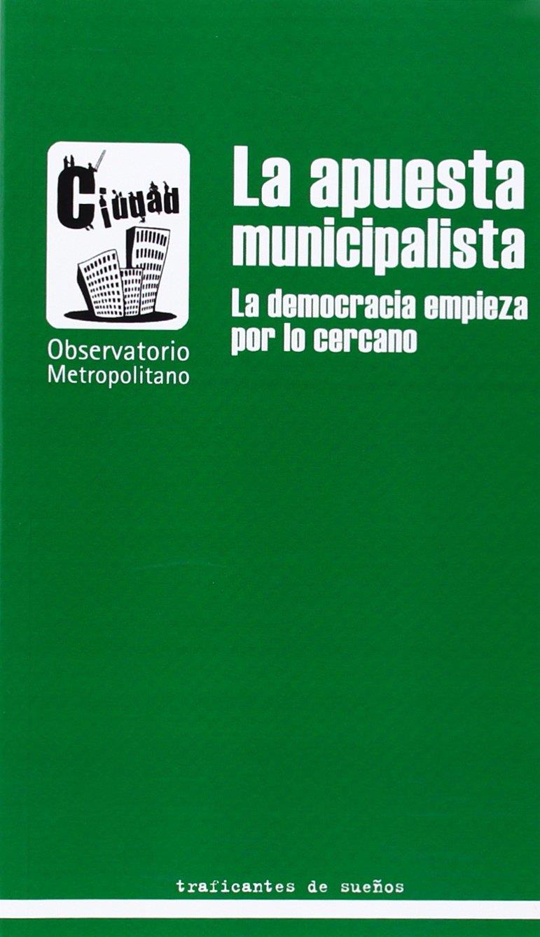 APUESTA MUNICIPALISTA, LA | 9788496453999 | VV.AA.