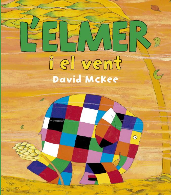 ELMER I EL VENT, L' | 9788448834425 | MCKEE, DAVID