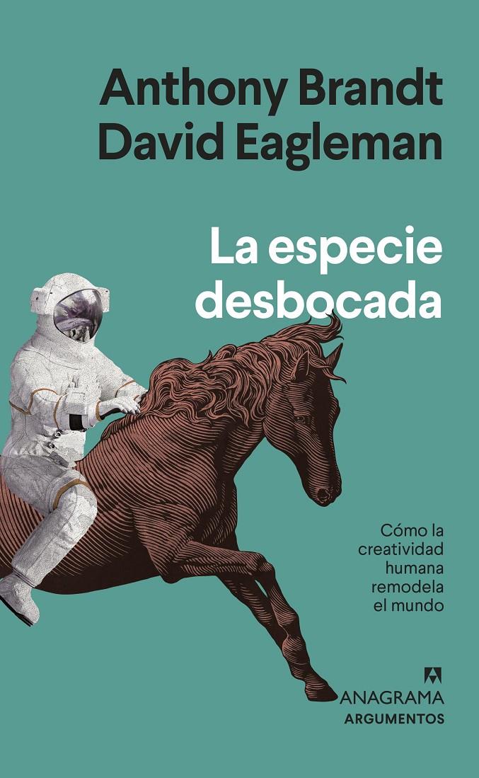 LA ESPECIE DESBOCADA | 9788433964809 | BRANDT, ANTHONY / EAGLEMAN, DAVID