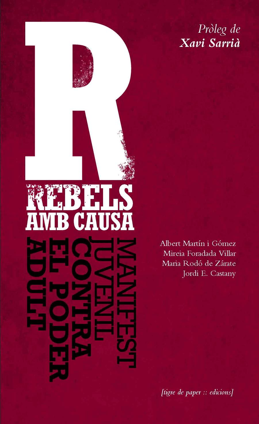 REBELS AMB CAUSA | 9788494166433 | VV.AA