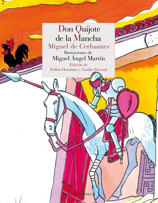 DON QUIJOTE DE LA MANCHA | 9788415973645 | DE [CERVANTES] CERBANTES SAAVEDRA, MIGUEL