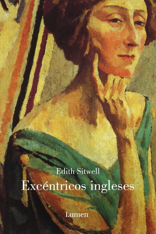 EXCÉNTRICOS INGLESES | 9788426417022 | SITWELL, EDITH