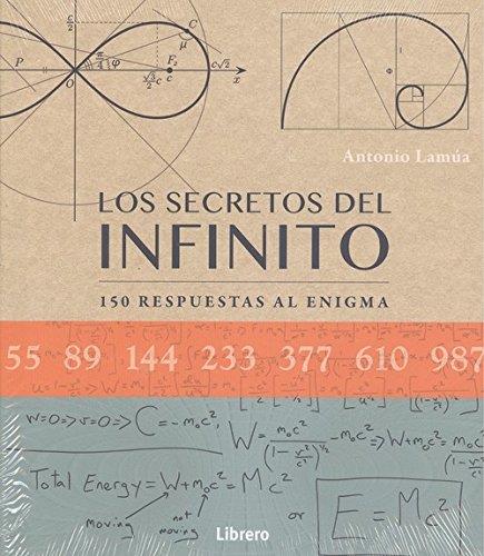 LOS SECRETOS DEL INFINITO | 9789089988928 | LAMUA, ANTONIO