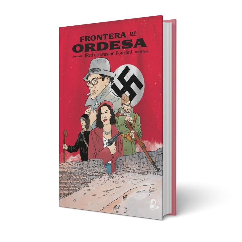 FRONTERA DE ORDESA | 9788412127928 | PÉREZ FERNÁNDEZ, JUAN / TAPIA MART­ÍN, DAVID