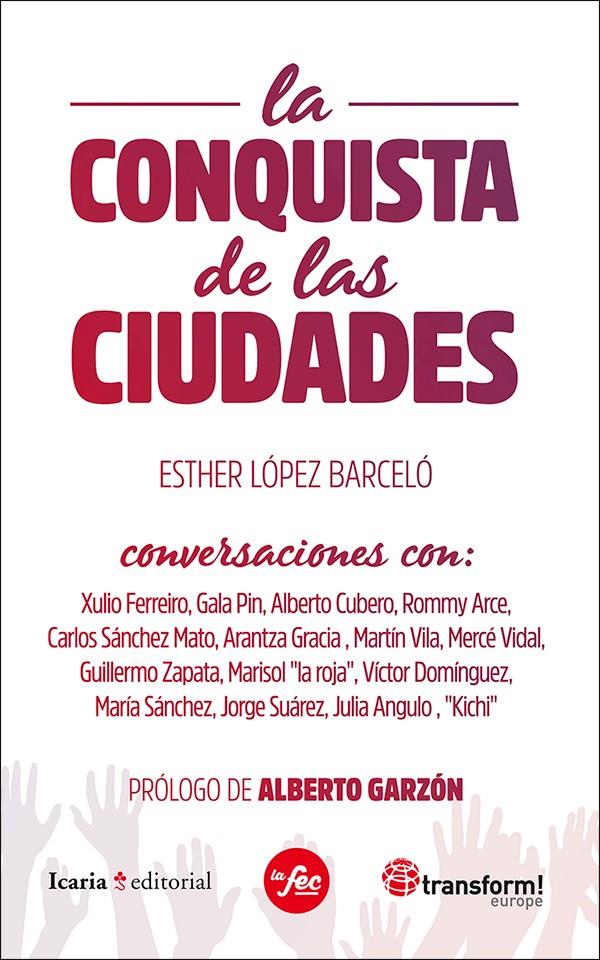 CONQUISTA DE LAS CIUDADES. LA | 9788498887808 | LÓPEZ BARCELÓ, ESTHER