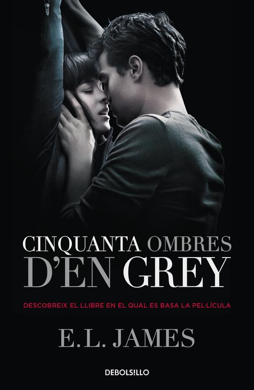 CINQUANTA OMBRES D'EN GREY (CINQUANTA OMBRES 1) | 9788490623756 | JAMES, E.L.