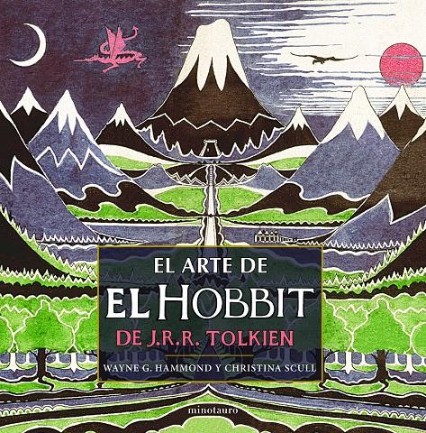 EL ARTE DE EL HOBBIT DE J. R. R. TOLKIEN | 9788445000489 | HAMMOND, WAYNE G. / SCULL, CHRISTINA