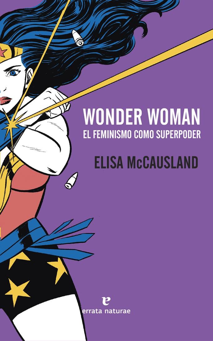 WONDER WOMAN | 9788416544431 | MCCAUSLAND, ELISA