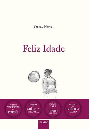 FELIZ IDADE | 9788416721245 | NOVO, OLGA