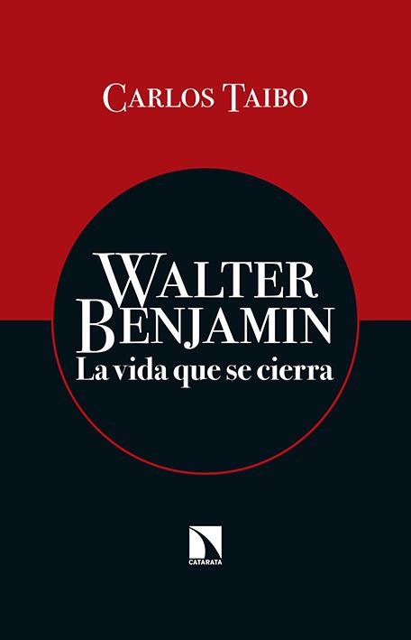 WALTER BENJAMIN | 9788490970430 | TAIBO, CARLOS