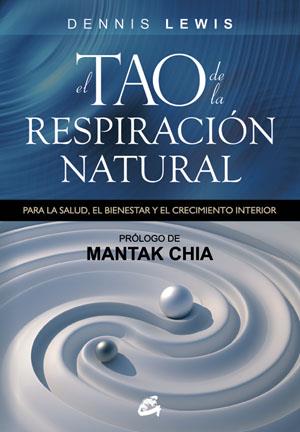 EL TAO DE LA RESPIRACIÓN NATURAL | 9788484454250 | LEWIS, DENNIS