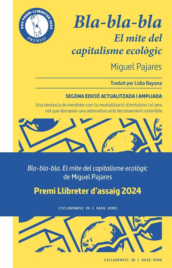 BLA-BLA-BLA. EL MITE DEL CAPITALISME ECOLÒGIC | 9788419206107 | PAJARES, MIGUEL