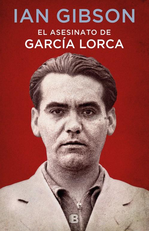 EL ASESINATO DE GARCÍA LORCA | 9788466662871 | GIBSON, IAN