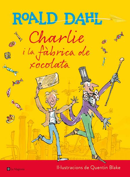 CHARLIE I LA FABRICA DE XOCO (ILUSTRADA) | 9788482648057 | DAHL, ROALD