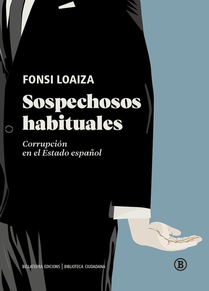 SOSPECHOSOS HABITUALES | 9788419160737 | LOAIZA, FONSI