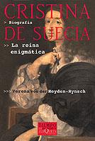 CRISTINA DE SUECIA - LA REINA ENIGMÁTICA | 9788483107805 | VON DER HEYDEN, VERENA