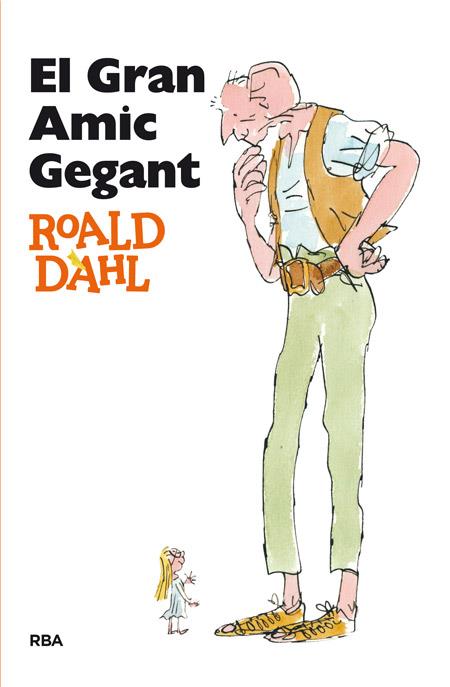 GRAN AMIC GEGANT, EL | 9788482644943 | DAHL , ROALD