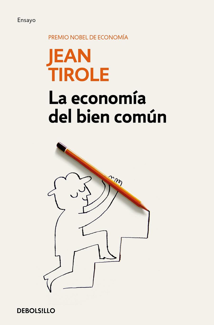 LA ECONOMÍA DEL BIEN COMÚN | 9788466344173 | TIROLE, JEAN