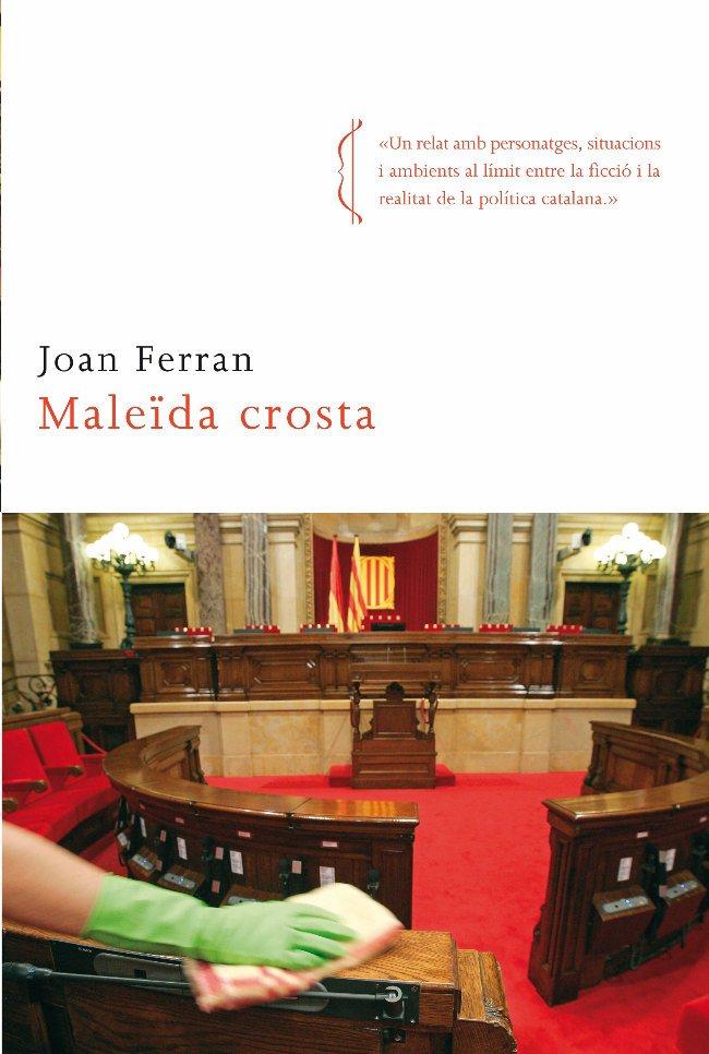 MALEÏDA CROSTA | 9788466410151 | FERRAN, JOAN