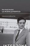 LA NUEVA JUVENTUD | 9789877900873 | PASOLINI, PIER PAOLO