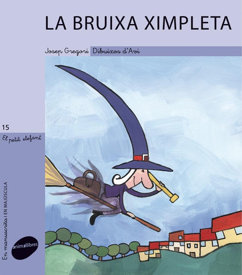 BRUIXA XIMPLETA, LA | 9788415095064 | GREGORI SANJUÁN, JOSEP