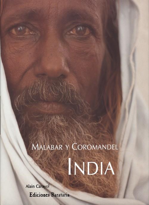 INDIA, MALABAR Y COROMANDEL | 9788495764089TA | CARAYOL, ALAIN