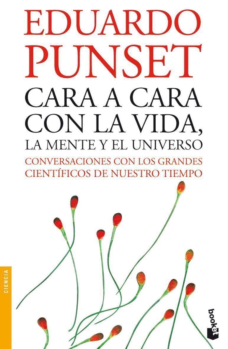 CARA A CARA CON LA VIDA | 9788423338009 | PUNSET, EDUARDO