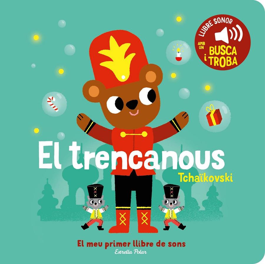 EL TRENCANOUS. EL MEU PRIMER LLIBRE DE SONS | 9788413896403 | BILLET, MARION