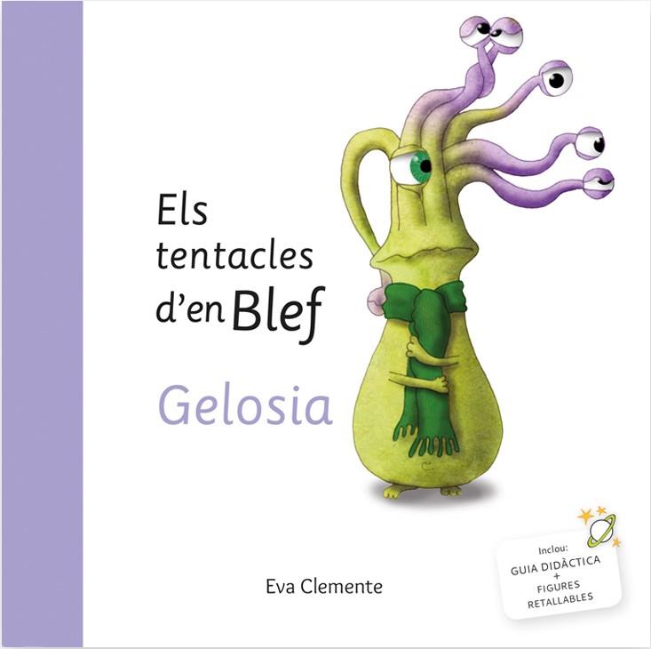 ELS TENTACLES D´EN BLEF GELOSIA | 9788494999925 | CLEMENTE, EVA