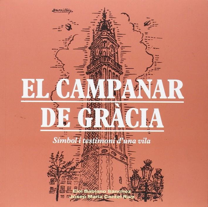 CAMPANAR DE GRÀCIA, EL | 9788498507157 | BABIANO SÁNCHEZ, ELOI