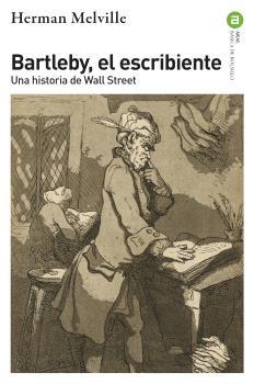 BARTLEBY, EL ESCRIBIENTE | 9788446054375 | MELVILLE, HERMAN