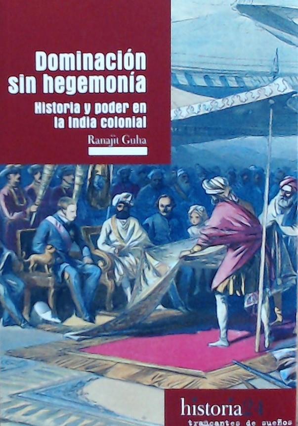 DOMINACIÓN SIN HEGEMONÍA | 9788412047837 | GUHA, RANAJIT