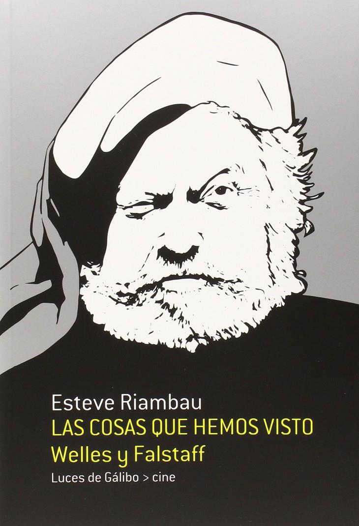 COSAS QUE HEMOS VISTO, LAS | 9788415117346 | RIAMBAU, ESTEVE