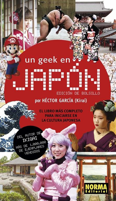 UN GEEK EN JAPÓN. EDICIÓN DE BOLSILLO | 9788467939552 | GARCÍA, HÉCTOR